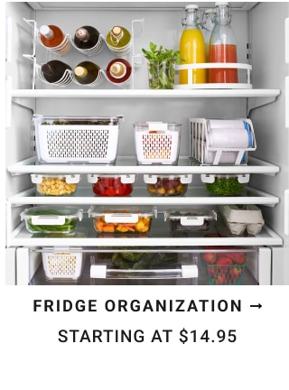 Fridge Organization Starting at $14.95