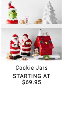 Cookie Jars - Starting at $69.95