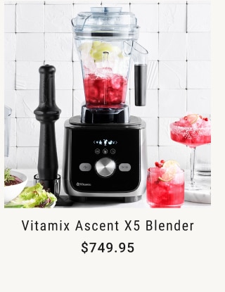 Vitamix Ascent X5 Blender $749.95