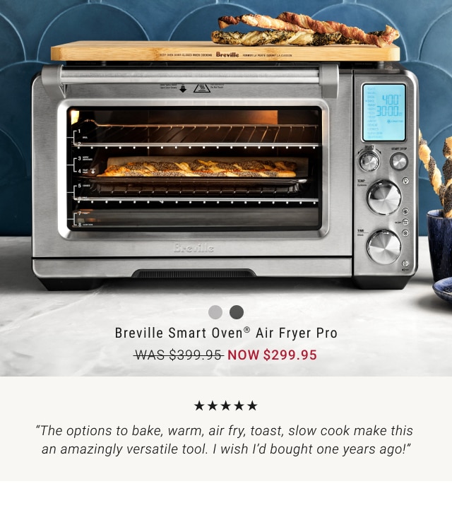 Breville Smart Oven® Air Fryer Pro - Now $299.95