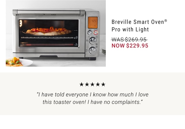 Breville Smart Oven® Pro with Light - Now $229.95