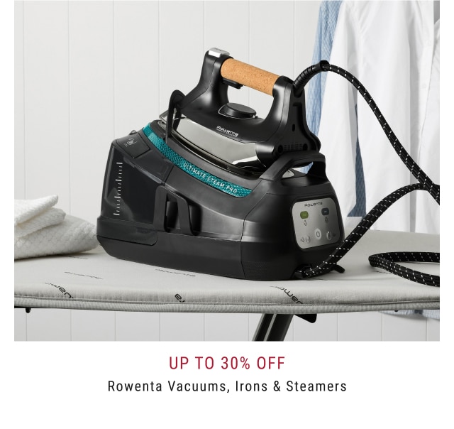 Up to 30% Off Rowenta Vacuums, Irons & Steamers