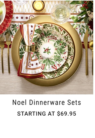 Noel Dinnerware Sets Starting at $69.95