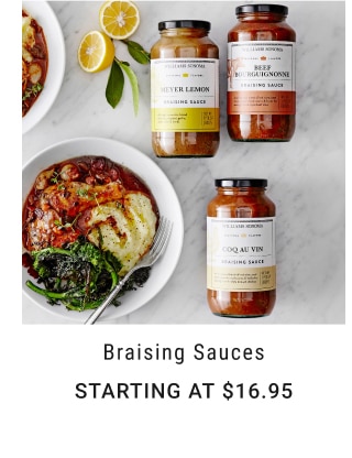 Braising Sauces - Starting at $16.95