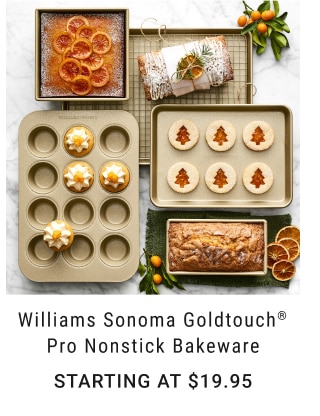 Williams Sonoma Goldtouch® Pro Nonstick Bakeware - Starting at $19.95