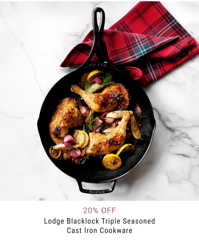 20% off Lodge Blacklock Triple Seasoned Cast Iron Cookware