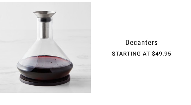 Decanters Starting at $49.95