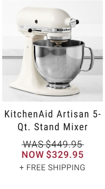 KitchenAid Artisan 5-Qt. Stand Mixer - Now $329.95 + Free Shipping