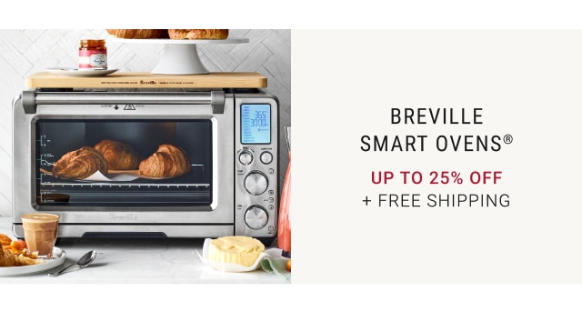 Breville Smart Ovens® - Up To 25% Off + Free Shipping