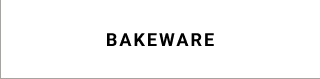 Bakeware