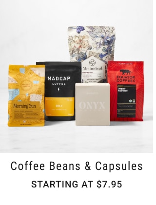 coffee beans & capsules - Starting at $7.95