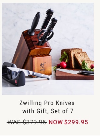 Zwilling Pro Knives with Gift, Set of 7 NOW $299.95