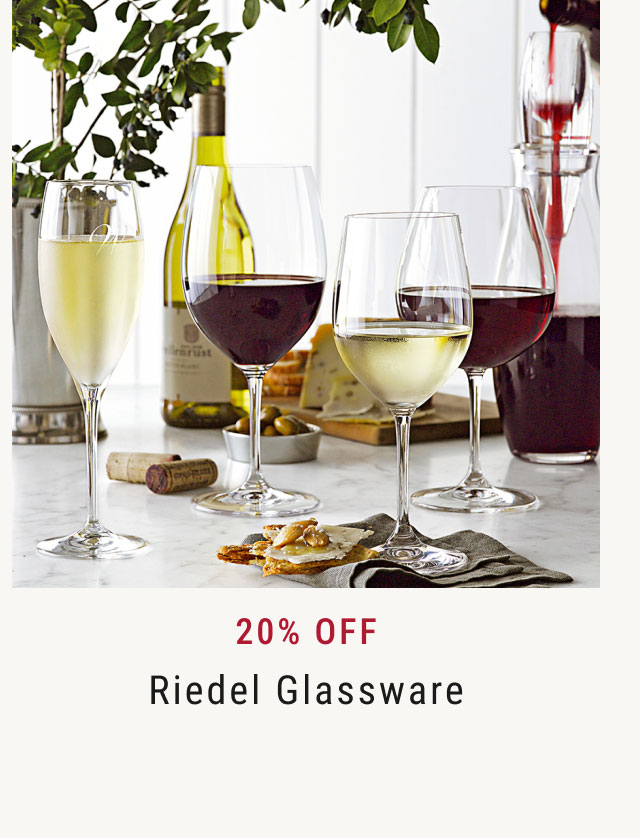 20% off Riedel Glassware