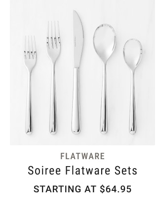 Soiree Flatware Sets - Starting at $64.95