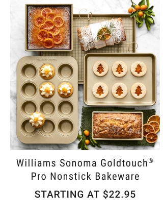 Williams Sonoma Goldtouch® Pro Nonstick Bakeware - Starting at $22.95