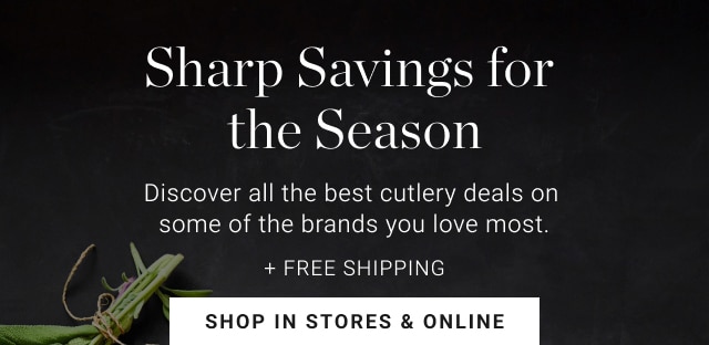 Sharp Savings for the Season - Shop In Stores & Online