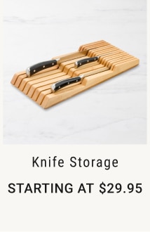 Knife Storage - Starting at $29.95