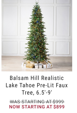 Balsam Hill Realistic Lake Tahoe Pre-Lit Faux Tree, 6.5'-9' - Now Starting at $899