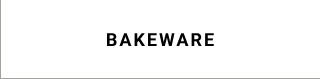 Bakeware