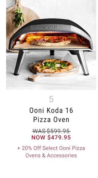 5. Ooni Koda 16 Pizza Oven - Now $479.95 + 20% Off Select Ooni Pizza Ovens & Accessories