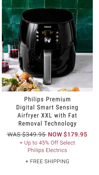 Philips Premium Digital Smart Sensing Airfryer XXL with Fat Removal Technology - Now $179.95 + Up to 45% Off Select Philips Electrics + Free Shipping