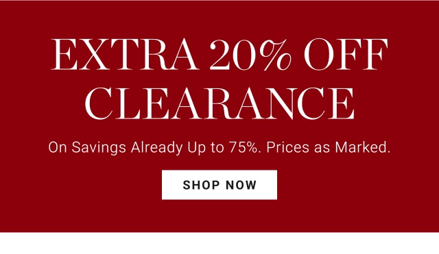 Extra 20% Off Clearance - Shop Now