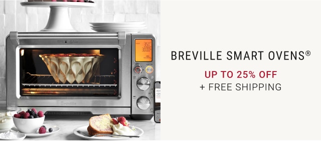 Breville Smart Ovens® - Up To 25% Off + Free Shipping