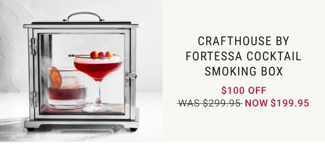 Crafthouse by Fortessa Cocktail Smoking Box - $100 Off - Now $199.95 + Free Shipping