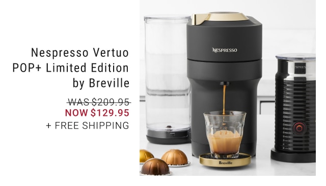 Nespresso Vertuo POP+ Limited Edition by Breville - Now $129.95 + Free Shipping