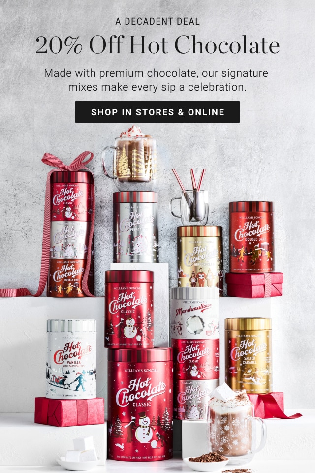 20% Off Hot Chocolate - Shop In Stores & Online