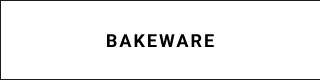 BAKEWARE