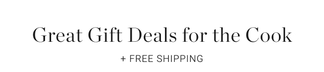 Great Gift Deals for the Cook + Free Shipping