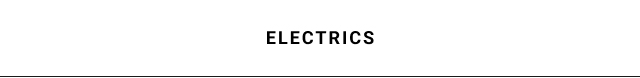 Electrics