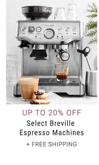 Up to 20% Off Select Breville Espresso Machines+ free shipping