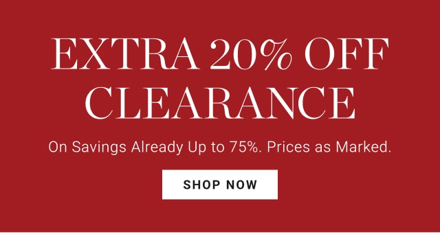 extra 20% off clearance - shop now