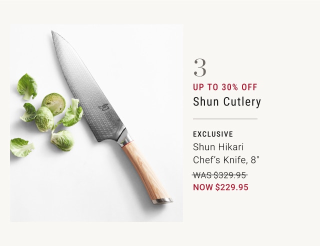 3. Up To 30% Off Shun Cutlery - Shun Hikari Chef's Knife, 8" - Now $229.95