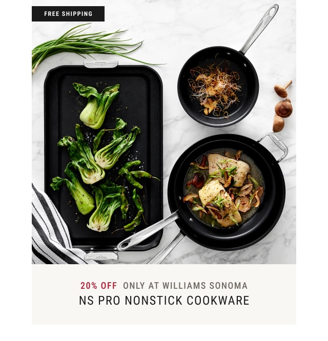 20% Off NS Pro Nonstick Cookware