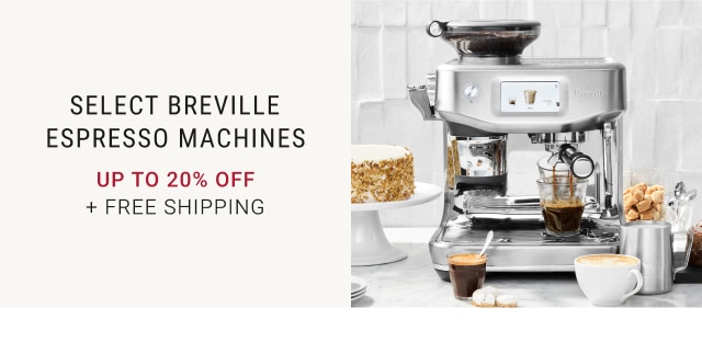 Select Breville Espresso Machines - Up To 20% Off + Free Shipping