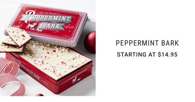 Peppermint Bark - Starting at $14.95