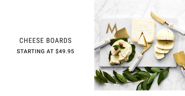 Cheese Boards - Starting at $49.95