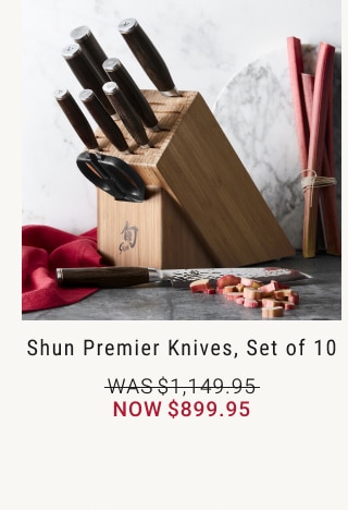 Shun Premier Knives, Set of 10 - Now $899.95