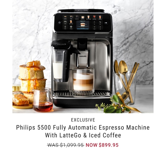 Philips 5500 Fully Automatic Espresso Machine with LatteGo & Iced Coffee - Now $899.95