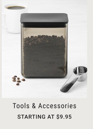 Tools & Accessories - Now $9.95