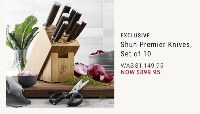 Shun Premier Knives, Set of 10 - NOW $899.95