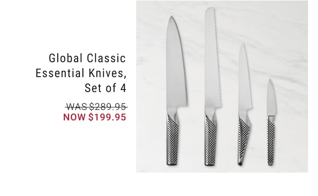 Global Classic Essential Knives, Set of 4 - NOW $199.95