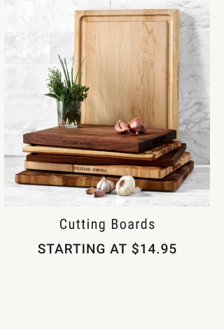 Cutting Boards - Starting at $14.95