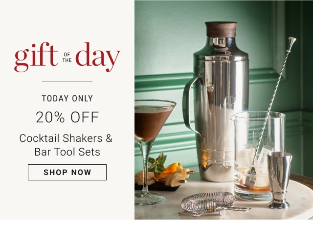 20% Off Cocktail Shakers & Bar Tool Sets - shop now