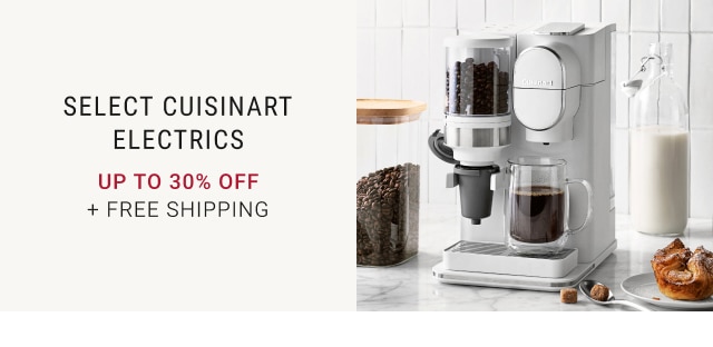 Select Cuisinart Electrics - Up to 30% off + FREE SHIPPING