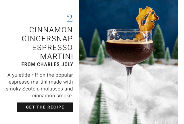 2. Cinnamon Gingersnap Espresso Martini from Charles Joly - Get The Recipe