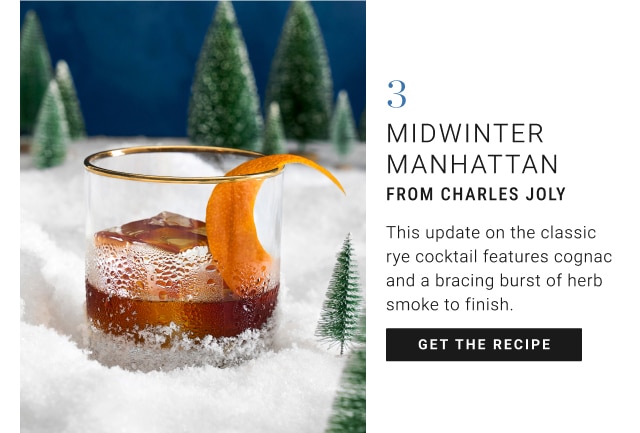 3. Midwinter Manhattan from Charles Joly